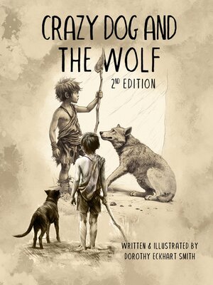 cover image of Crazy Dog and the Wolf